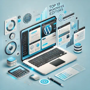 Top 10 WordPress Editors 2025